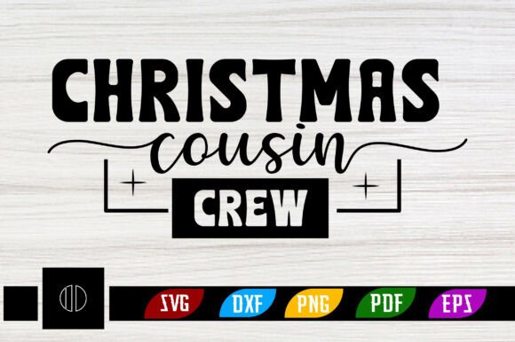 Christmas Cousin Crew SVG Design: Festive Family Graphics