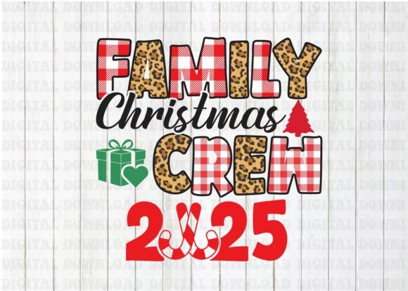 Family Christmas Crew 2025 PNG Design: A Festive Asset