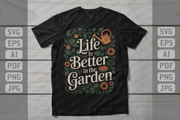 Life is Better in the Garden Design: A Botanical Typography Asset