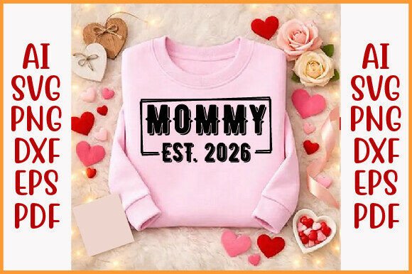 Mommy Est. 2026 PNG Design: A Modern Creative Asset