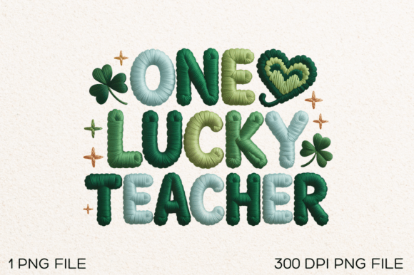One Lucky Teacher PNG Design: A Creative Asset for Educators
